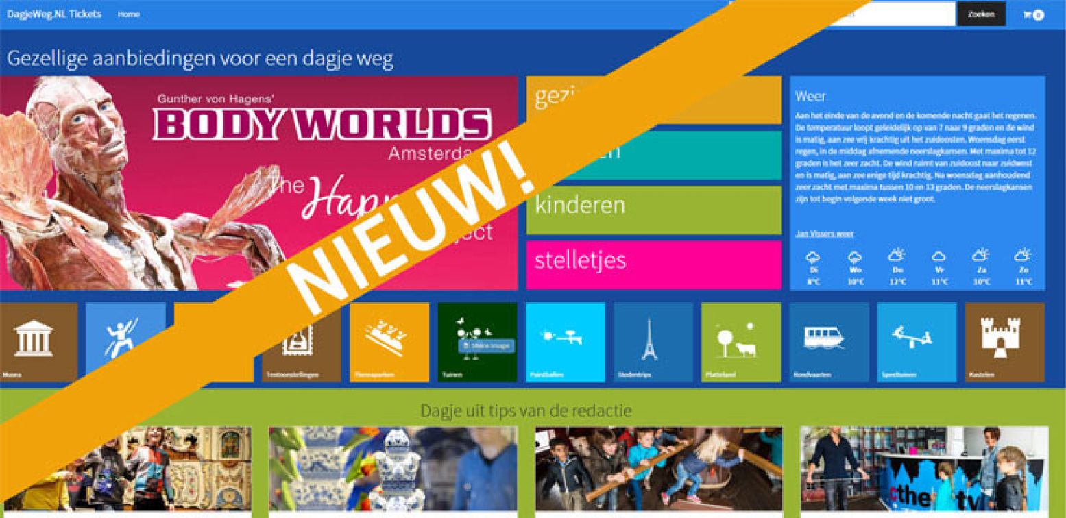 Bekijk het vernieuwde DagjeWeg.NL Tickets! Bekijk het vernieuwde DagjeWeg.NL Tickets!