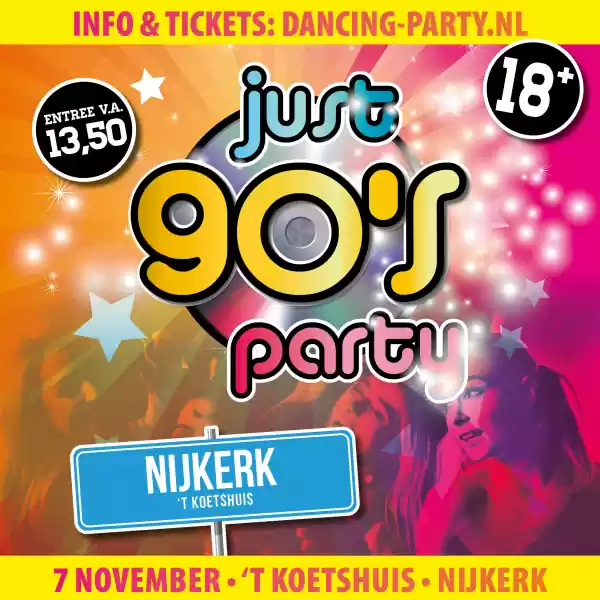 JUST 90_s Party • Nijkerk 30+ Dancing Party. Foto: Herman Hilhorst.