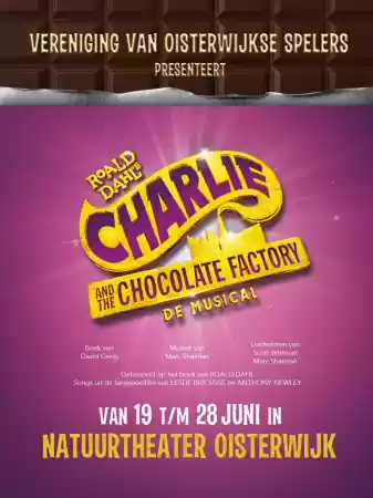Charlie and the chocolatefactory Charlie and the chocolate factory: foto: PR vosoisterwijk