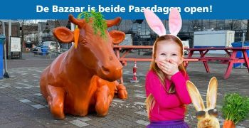 De Bazaar is beide Paasdagen open!
