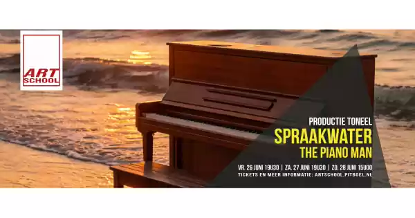 SPRAAKWATER | The Piano Man Fotograaf: Pitboel theater