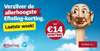 Verzilver de allerhoogste Efteling-korting