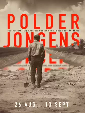 De Polderjongens Foto: Theaterproducties Twente/ Willem van Walderveen
