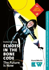 Echoes in the Bone Code. The Future is Now Fotograaf: PR KunstWerkt