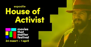 Movies that Matter: Expositie House of Activist This Stolen Country of Mine met Paúl Jarrín MosqueraFoto geüpload door gebruiker.