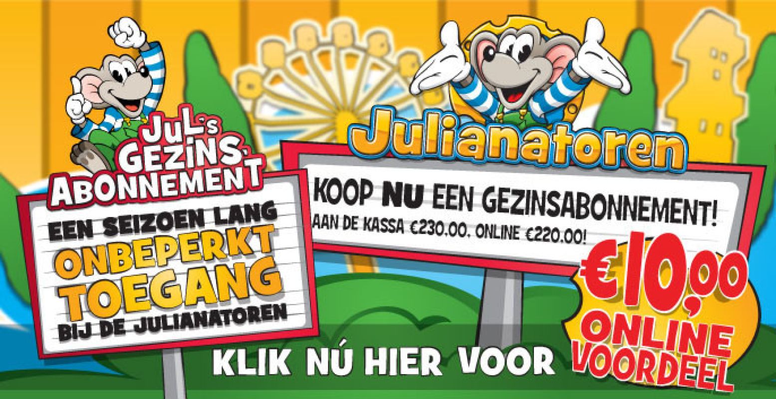 Met  Jul's Gezinsabonnement  heb je toegang tot alle grote evenementen en shows in de Julianatoren.