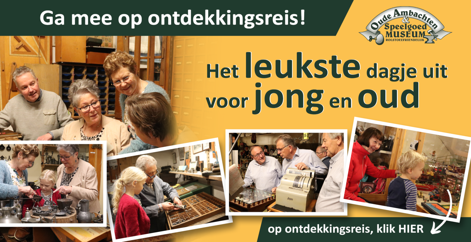 Oude Ambachten en Speelgoedmuseum